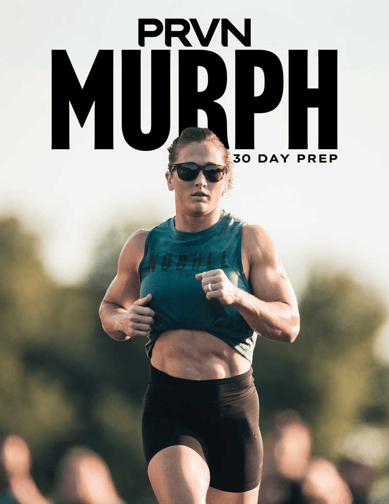 PRVN- 30 Day Murph Prep Program