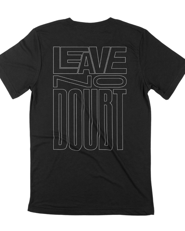 Tee - Leave No Doubt Staple