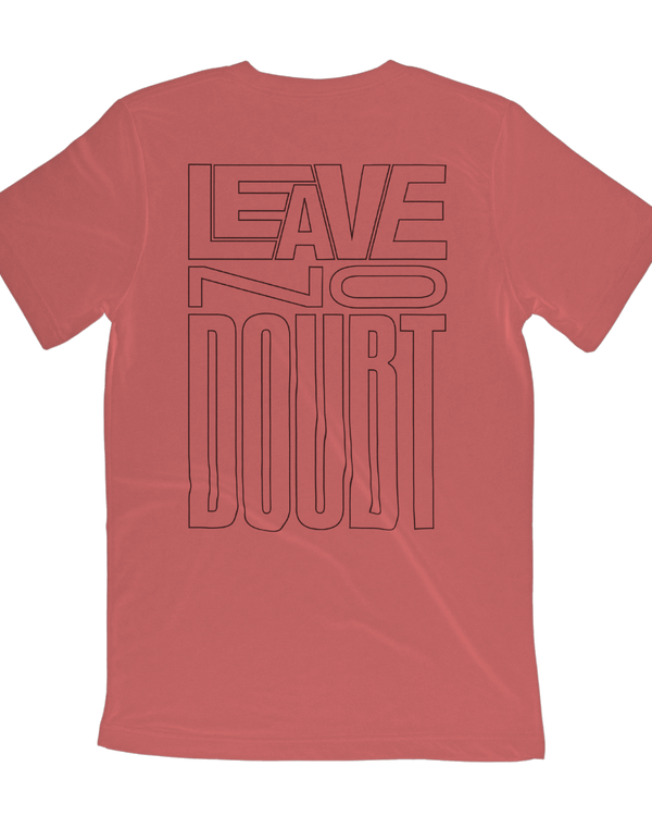 Tee - Leave No Doubt Staple