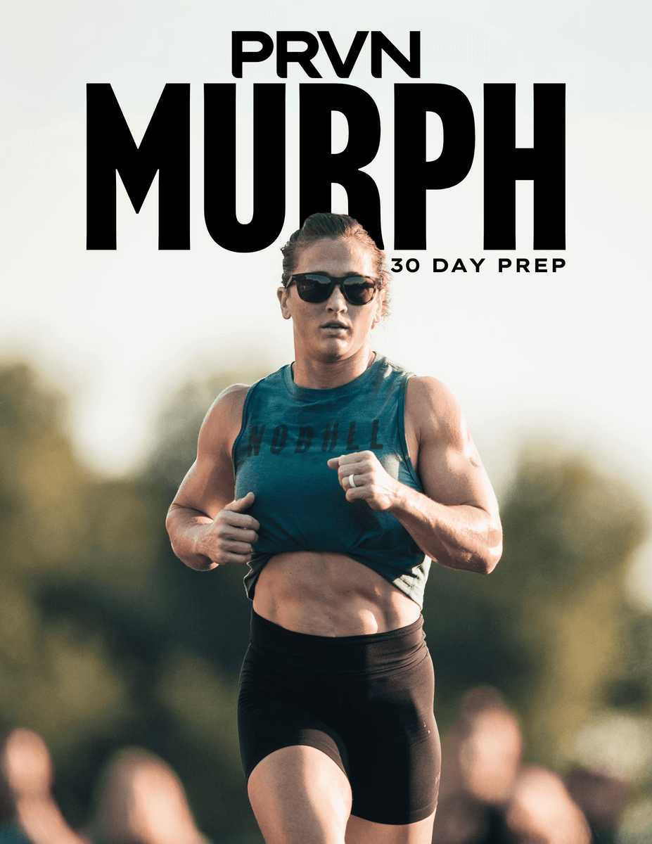 PRVN 30 Day Murph Prep Program PRVN FITNESS prvn-30-day-murph-prep-program-prvn-fitness