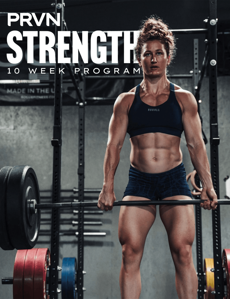 PRVN Strength Program - 10 Week - prvnfitness